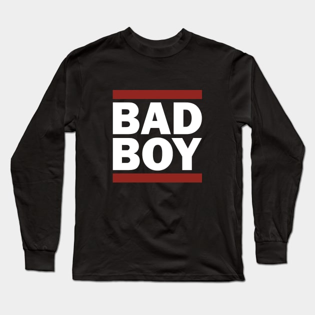 BAD BOY Long Sleeve T-Shirt by Aries Custom Graphics